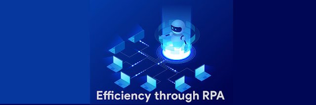 5 ways Robotic Process Automation Improve Efficiency
